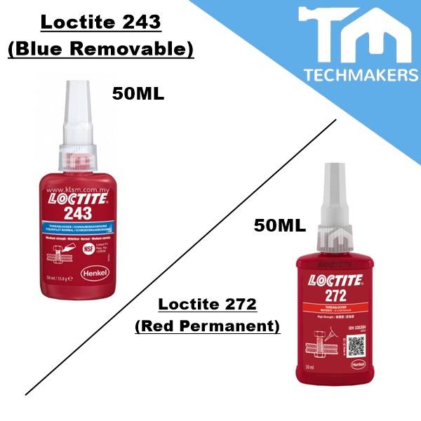 Loctite 243 (Blue Removable) / 272 (Red Permanent) General Purpoe