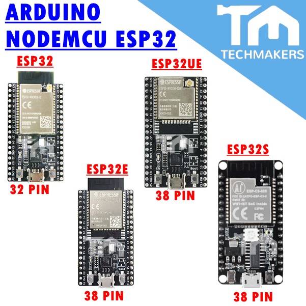 Arduino NodeMCU IoT ESP-32/ESP32E/ESP32UE/ESP32S Wifi & Bluetooth ...